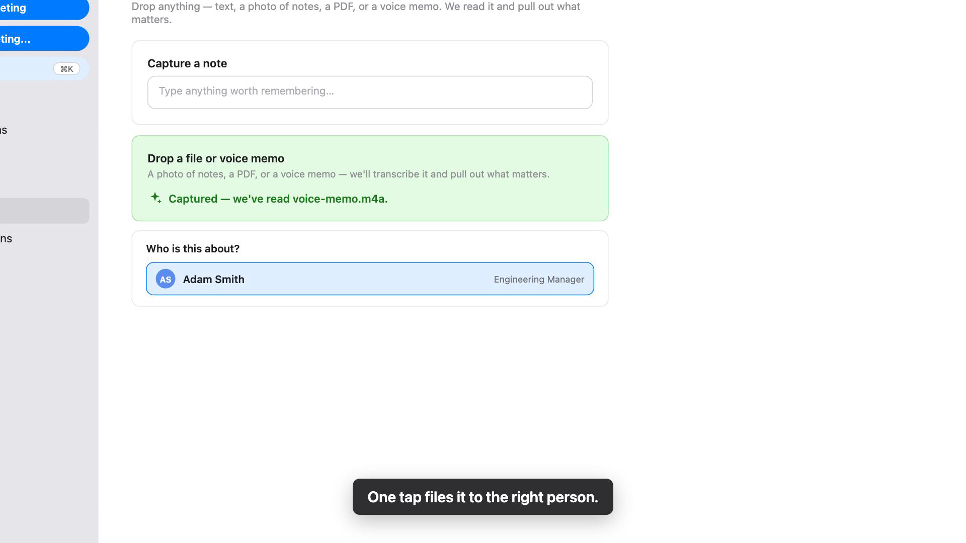 One tap files it to the person it’s about