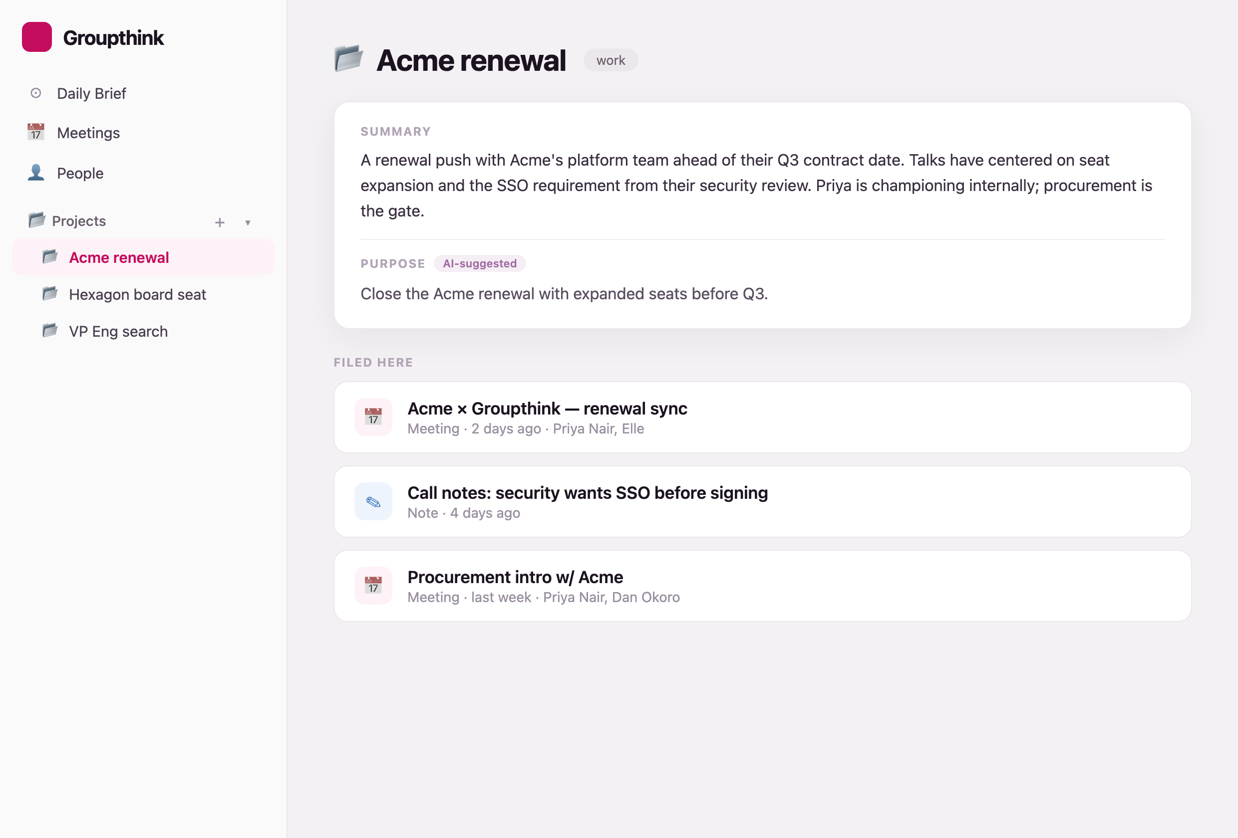 An open project: a running summary, its purpose, and everything you’ve filed in one feed.