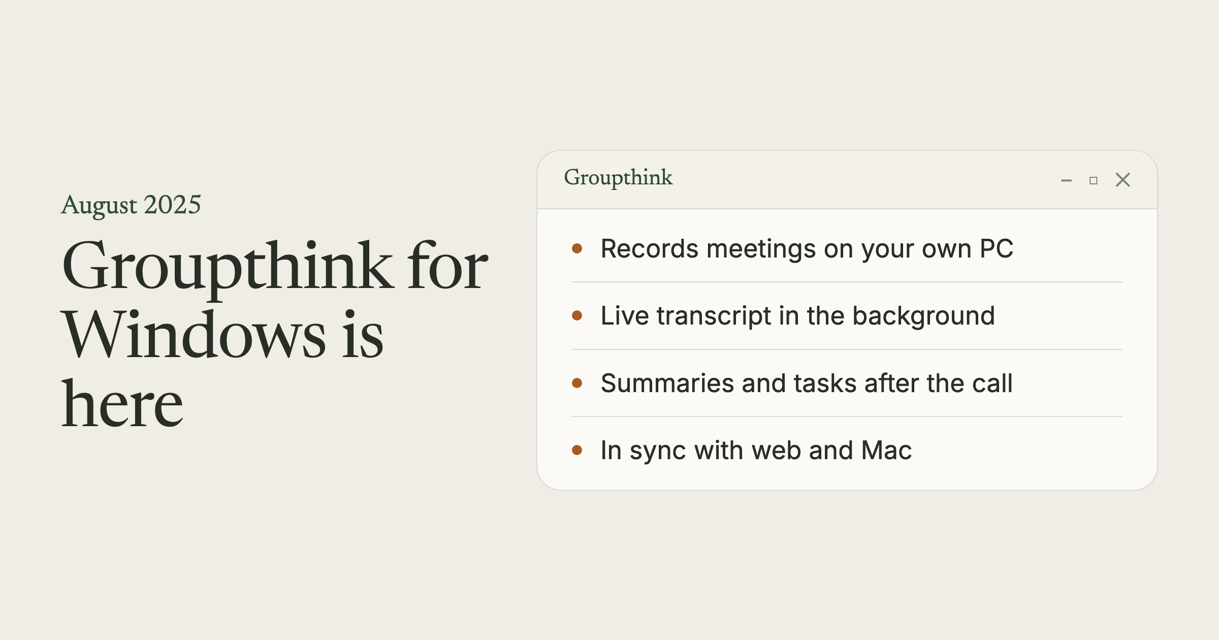 A cream card with the title Groupthink for Windows is here beside an app window listing four things the Windows app does.