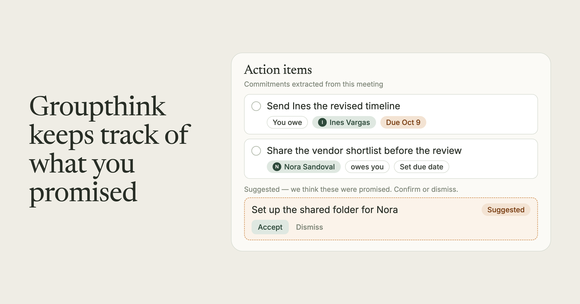 A card headed "Groupthink keeps track of what you promised" beside a list of action items from a meeting: two commitments and one suggestion waiting to be accepted or dismissed.