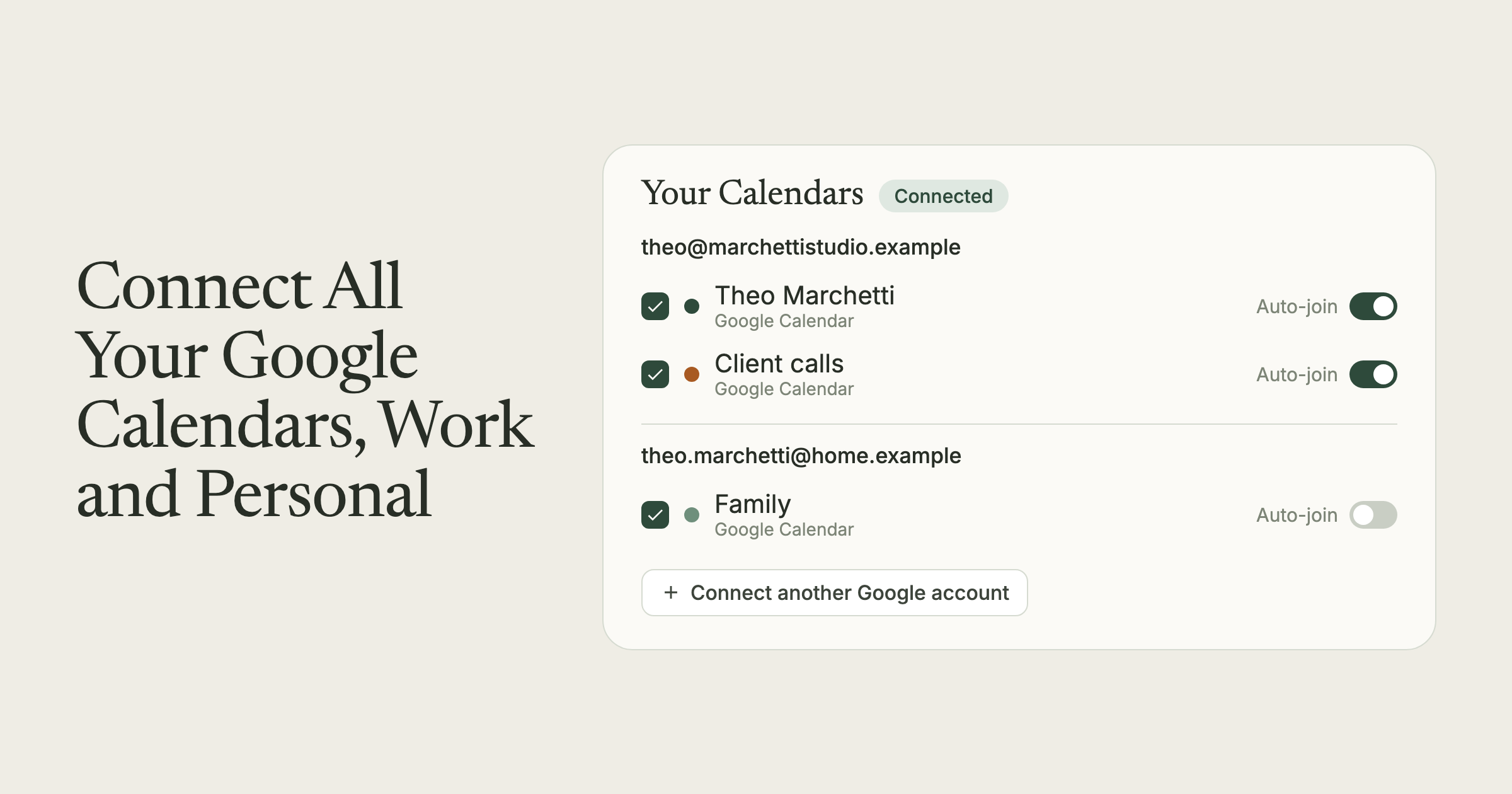 A card headed "Connect All Your Google Calendars, Work and Personal" beside a calendar list grouped under two Google accounts, with a button to connect another.